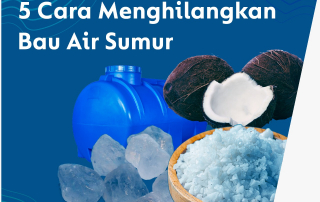 cara menghilangkan bau air sumur